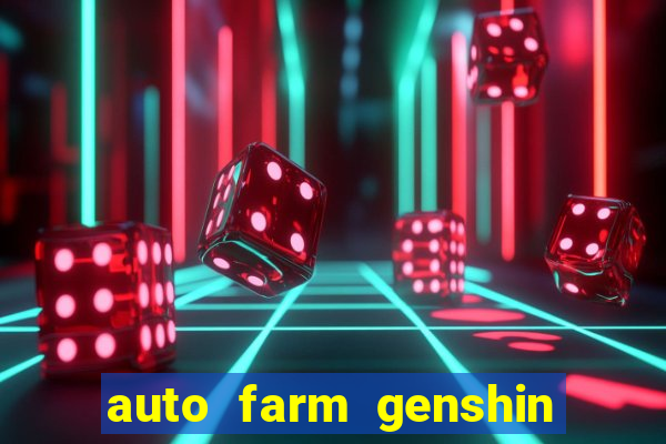 auto farm genshin impact mobile